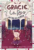 E-Book (pdf) Gracie LaRoo on the Big Screen von Marsha Qualey
