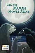 E-Book (pdf) Why the Moon Moves Away von Bradley James Weber