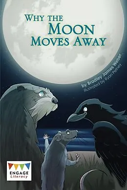 E-Book (pdf) Why the Moon Moves Away von Bradley James Weber