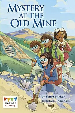 E-Book (pdf) Mystery at the Old Mine von Katie Parker