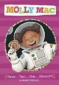 E-Book (pdf) Three . . . Two . . .One . . . Blastoff! von Marty Kelley
