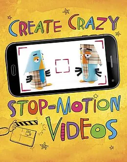 E-Book (pdf) Create Crazy Stop-Motion Videos von Thomas Kingsley Troupe