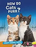 E-Book (pdf) How Do Cats Purr? von Nancy Furstinger