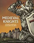 E-Book (pdf) Medieval Knights von Blake Hoena
