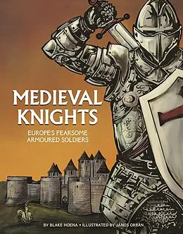 E-Book (pdf) Medieval Knights von Blake Hoena