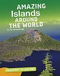 E-Book (pdf) Amazing Islands Around the World von Pat Tanumihardja