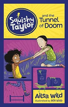 E-Book (pdf) Squishy Taylor and the Tunnel of Doom von Ailsa Wild