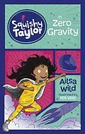 E-Book (pdf) Squishy Taylor in Zero Gravity von Ailsa Wild