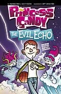 E-Book (pdf) The Evil Echo von Michael Dahl, Scott Nickel