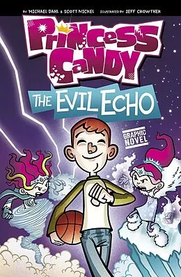 E-Book (pdf) The Evil Echo von Michael Dahl, Scott Nickel