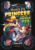 E-Book (pdf) Private Eye Princess and the Emerald Pea von Martin Powell