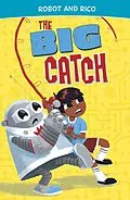 Nicht benannt (NN) The Big Catch von Anastasia Suen