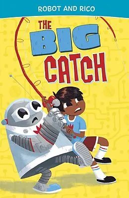 Nicht benannt (NN) The Big Catch von Anastasia Suen