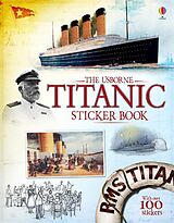 Kartonierter Einband Titanic Sticker Book von Emily Bone, Megan Cullis