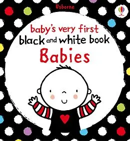 E-Book (epub) Baby's Very First Black and White Book Babies von Usborne
