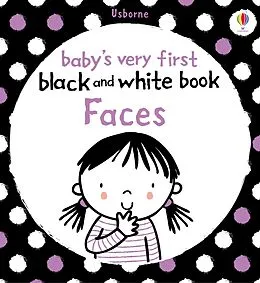 E-Book (epub) Baby's Very First Black and White Book Faces von Usborne