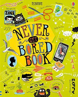 Livre Relié Never Get Bored Book de James Maclaine, Sarah Hull, Lara Bryan