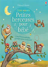 Broschiert Petites berceuses pour bébé : cinq douces mélodies classiques pour s'endormir : livre sonore von Sam Taplin