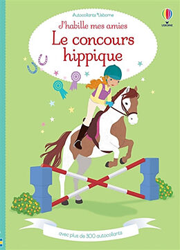 Broschiert J'habille mes amies : le concours hippique von Lucy; Secheret, Jessica Bowman