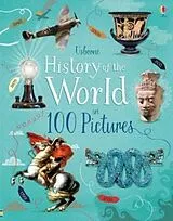 Fester Einband History of the World in 100 Pictures von Rob Lloyd Jones