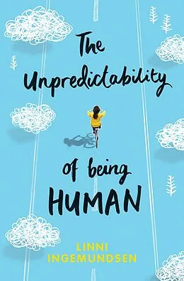 E-Book (epub) The Unpredictability of Being Human von Linni Ingemundsen