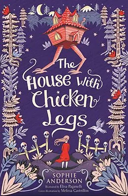 E-Book (epub) The House with Chicken Legs von Sophie Anderson