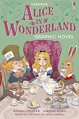 Kartonierter Einband (Kt) Alice in Wonderland Graphic Novel von Russell Punter