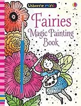 Kartonierter Einband Fairies Magic Painting Book von Watt Fiona