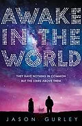 E-Book (epub) Awake in the World von Jason Gurley