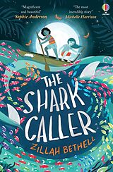 Couverture cartonnée The Shark Caller de Zillah Bethell