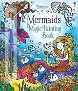 Kartonierter Einband Mermaids Magic Painting Book von Watt Fiona