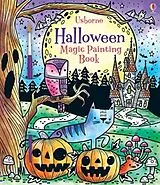 Kartonierter Einband Halloween Magic Painting Book von Watt Fiona