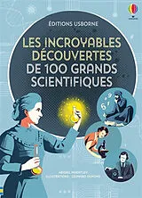 Broschiert Les incroyables découvertes de 100 grands scientifiques von Abigail; Jones, Rob Lloyd Wheatley