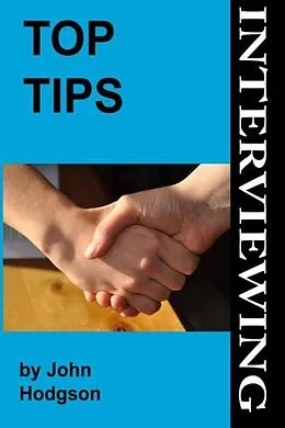 E-Book (epub) Top Tips: Interviewing von John Hodgson