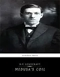 E-Book (epub) Medusa's Coil von H. P. Lovecraft