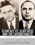 E-Book (epub) Scarface vs. Eliot Ness and the Untouchables von 