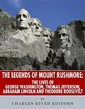 E-Book (epub) The Legends of Mount Rushmore von