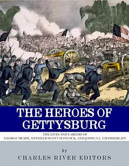 E-Book (epub) The Heroes of Gettysburg von 