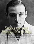 E-Book (epub) Stars of the Silent Film Era von 