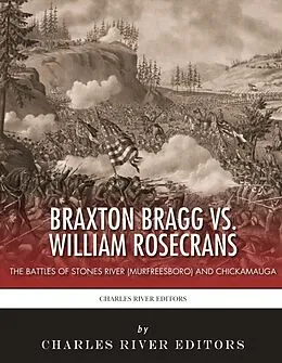 E-Book (epub) Braxton Bragg vs. William Rosecrans von 