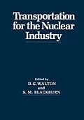 E-Book (pdf) Transportation for the Nuclear Industry von D. G. Walton, S. M. Blackburn