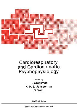 E-Book (pdf) Cardiorespiratory and Cardiosomatic Psychophysiology von P. Grossman, K. H. L. Janssen, D. Vaitl