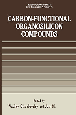 Couverture cartonnée Carbon-Functional Organosilicon Compounds de 