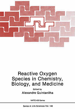 Kartonierter Einband Reactive Oxygen Species in Chemistry, Biology, and Medicine von 