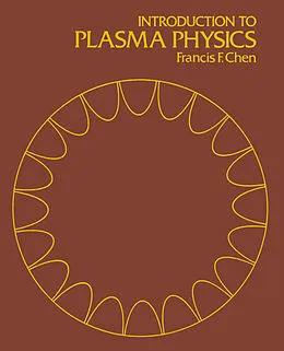 E-Book (pdf) Introduction to Plasma Physics von Francis F. Chen