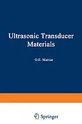 E-Book (pdf) Ultrasonic Transducer Materials von O. E. Mattiat