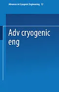 E-Book (pdf) Advances in Cryogenic Engineering von K. D. Timmerhaus