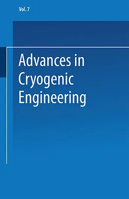 E-Book (pdf) Advances in Cryogenic Engineering von K. D. Timmerhaus