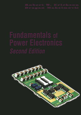 Kartonierter Einband Fundamentals of Power Electronics von Dragan Maksimovic, Robert W. Erickson