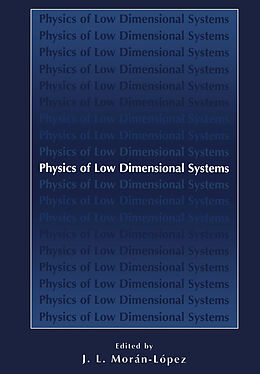Kartonierter Einband Physics of Low Dimensional Systems von 